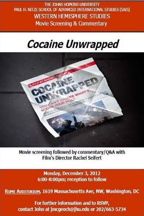 Cocaine Unwrapped - Movie Poster Cocaine Unwrapped - Movie Poster