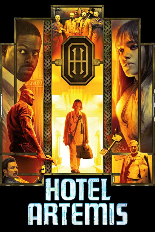 Hotel Artemis - Movie Poster Hotel Artemis - Movie Poster