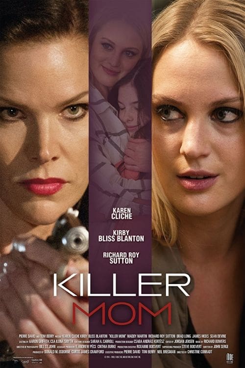 Killer Mom - Movie Poster Killer Mom - Movie Poster