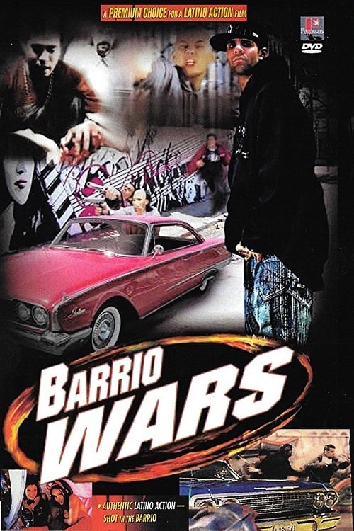 Barrio Wars - Movie Poster Barrio Wars - Movie Poster