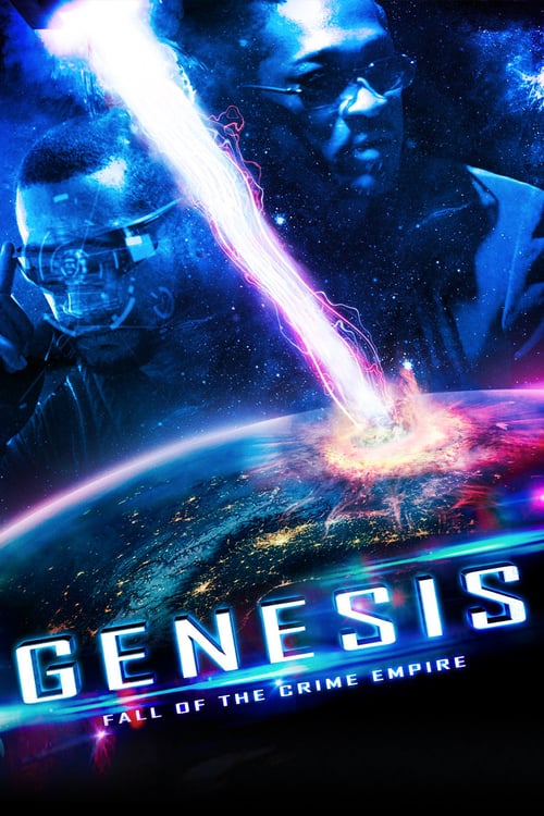 Genesis: Fall of the Crime Empire - Movie Poster