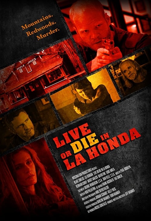 Live or Die in La Honda - Movie Poster Live or Die in La Honda - Movie Poster