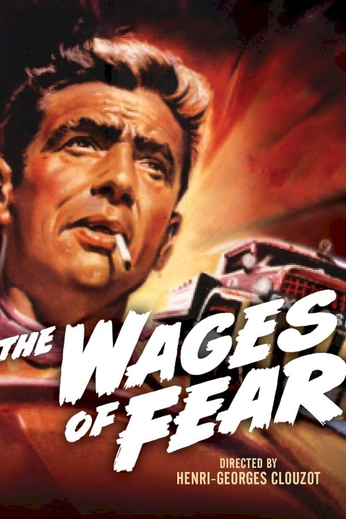 The Wages of Fear - Movie Poster The Wages of Fear - Movie Poster