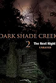 Dark Shade Creek 2 - Movie Poster Dark Shade Creek 2 - Movie Poster