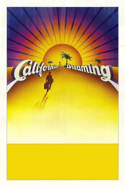 California Dreaming - Movie Poster California Dreaming - Movie Poster