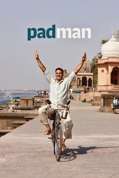 Pad Man - Movie Poster Pad Man - Movie Poster