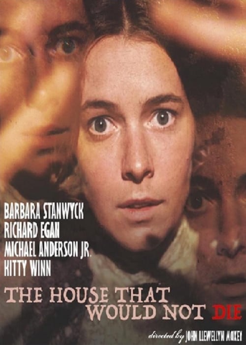 The House That Would Not Die - Movie Poster The House That Would Not Die - Movie Poster