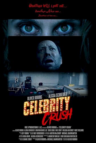 Celebrity Crush - Movie Poster Celebrity Crush - Movie Poster