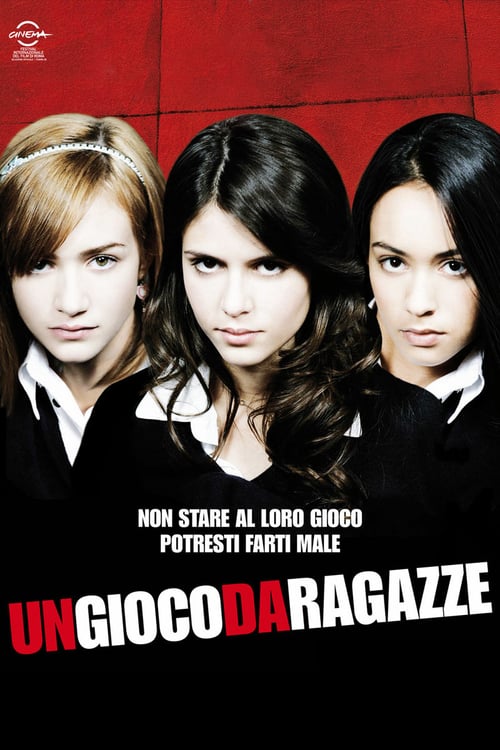 Un gioco da ragazze - Movie Poster Un gioco da ragazze - Movie Poster