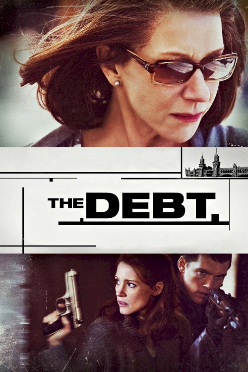 The Debt - Movie Poster The Debt - Movie Poster