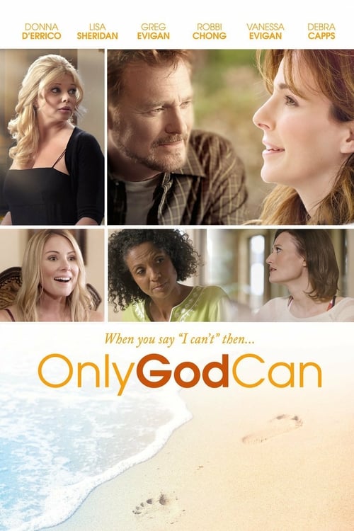 Only God Can - Movie Poster Only God Can - Movie Poster