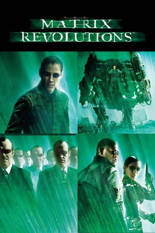 The Matrix Revolutions - Movie Poster The Matrix Revolutions - Movie Poster