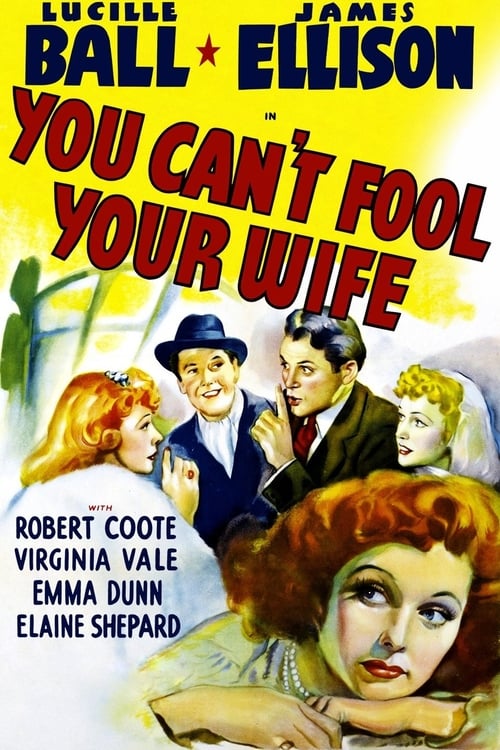 You Can't Fool Your Wife - Movie Poster You Can't Fool Your Wife - Movie Poster