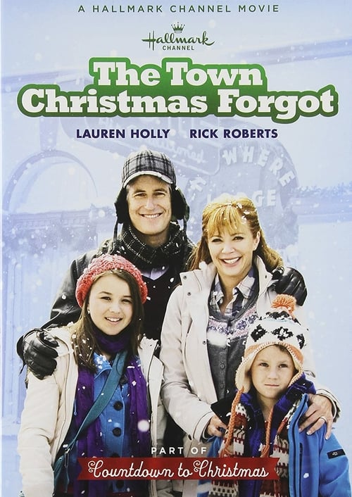 The Town Christmas Forgot - Movie Poster The Town Christmas Forgot - Movie Poster