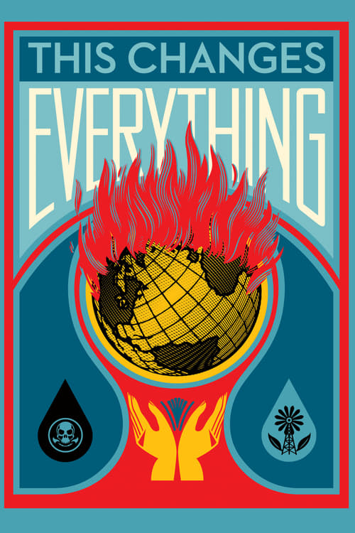 This Changes Everything - Movie Poster This Changes Everything - Movie Poster