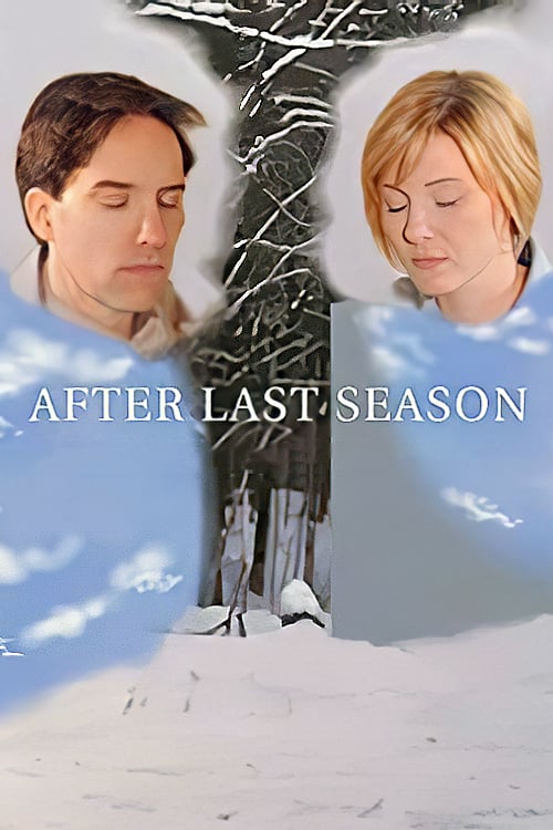 After Last Season - Movie Poster After Last Season - Movie Poster