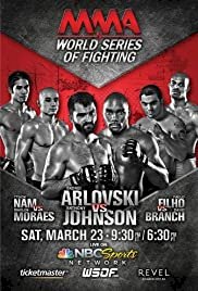 World Series of Fighting 2: Arlovski vs. Johnson - Movie Poster World Series of Fighting 2: Arlovski vs. Johnson - Movie Poster