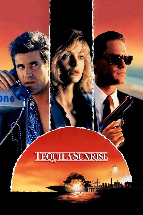 Tequila Sunrise - Movie Poster Tequila Sunrise - Movie Poster