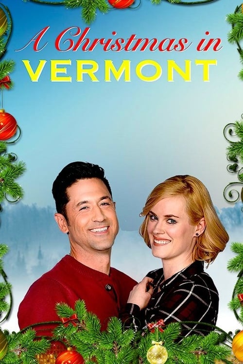 A Christmas in Vermont - Movie Poster A Christmas in Vermont - Movie Poster