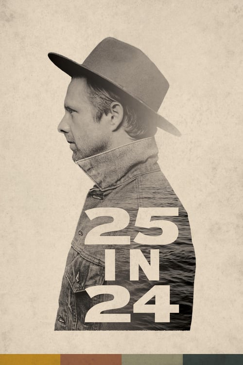25 in 24 - Movie Poster 25 in 24 - Movie Poster