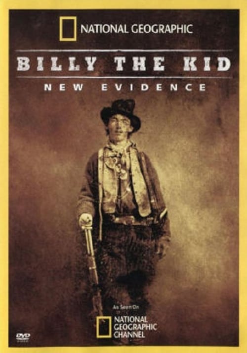 Billy The Kid New Evidence - Movie Poster Billy The Kid New Evidence - Movie Poster