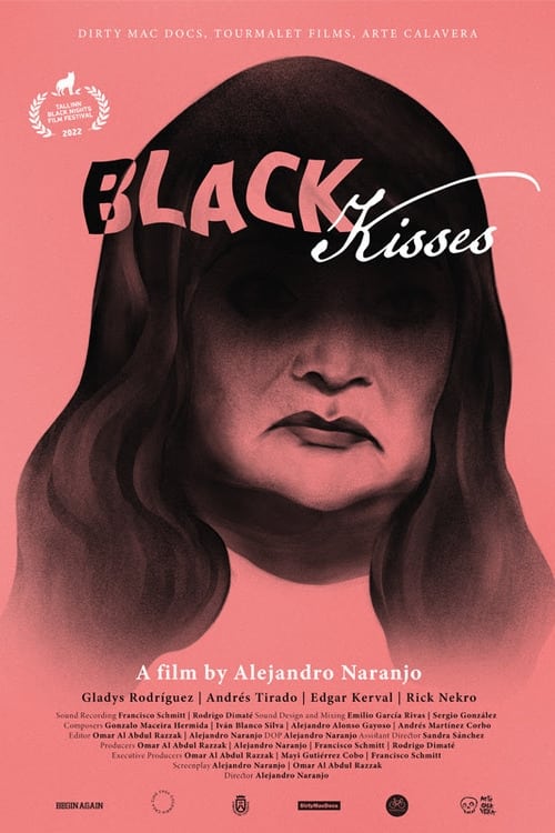 Black Kisses - Movie Poster Black Kisses - Movie Poster