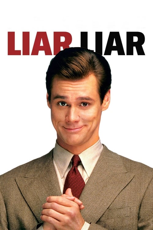 Liar Liar - Movie Poster Liar Liar - Movie Poster