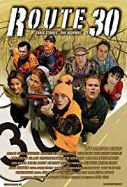 Route 30 - Movie Poster Route 30 - Movie Poster