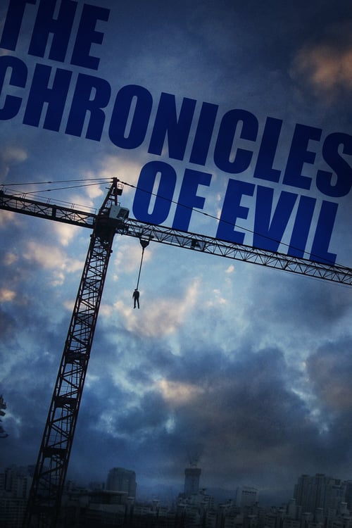 The Chronicles of Evil - Movie Poster The Chronicles of Evil - Movie Poster