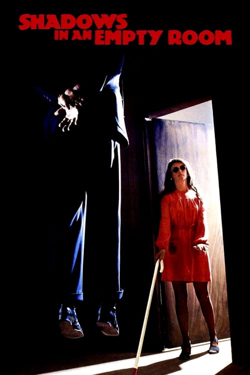 Shadows in an Empty Room - Movie Poster Shadows in an Empty Room - Movie Poster