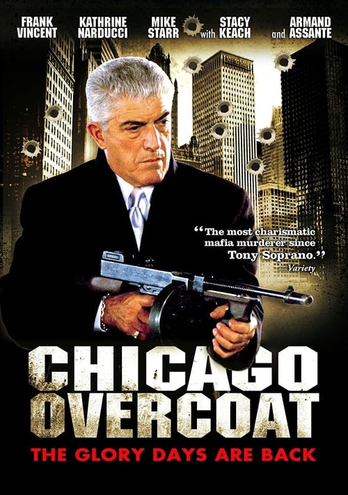 Chicago Overcoat - Movie Poster Chicago Overcoat - Movie Poster
