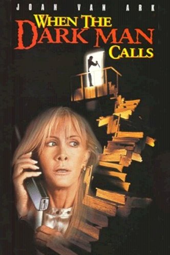 When the Dark Man Calls - Movie Poster When the Dark Man Calls - Movie Poster