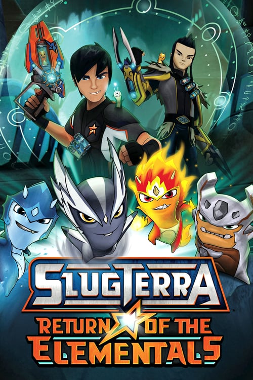 SlugTerra: Return of the Elementals - Movie Poster