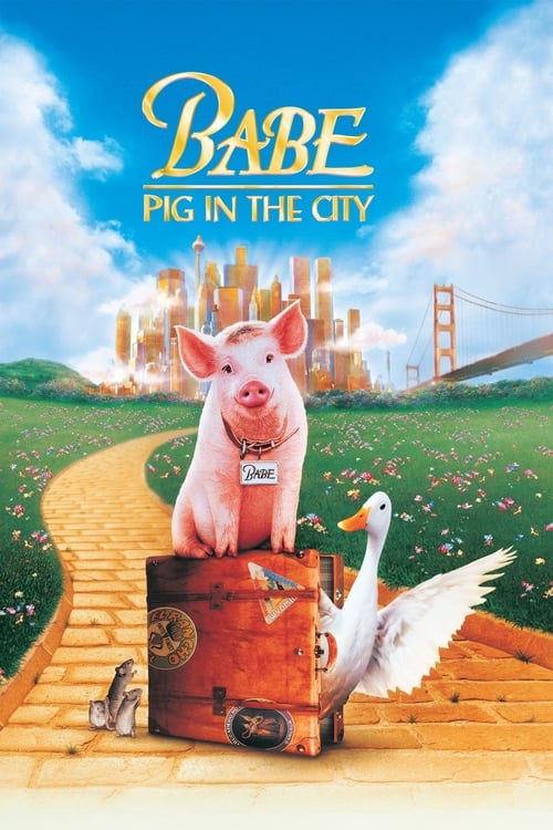 Babe: Pig in the City - Movie Poster Babe: Pig in the City - Movie Poster