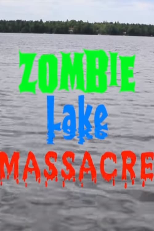 Zombie Lake Massacre - Movie Poster