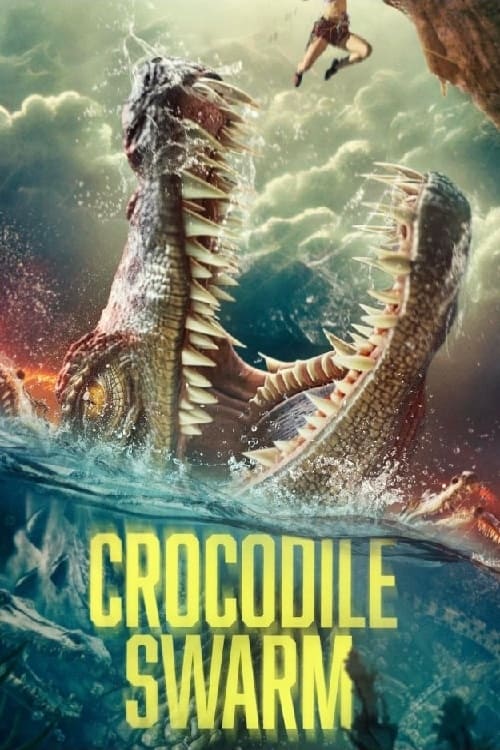 Crocodile Swarm - Movie Poster Crocodile Swarm - Movie Poster