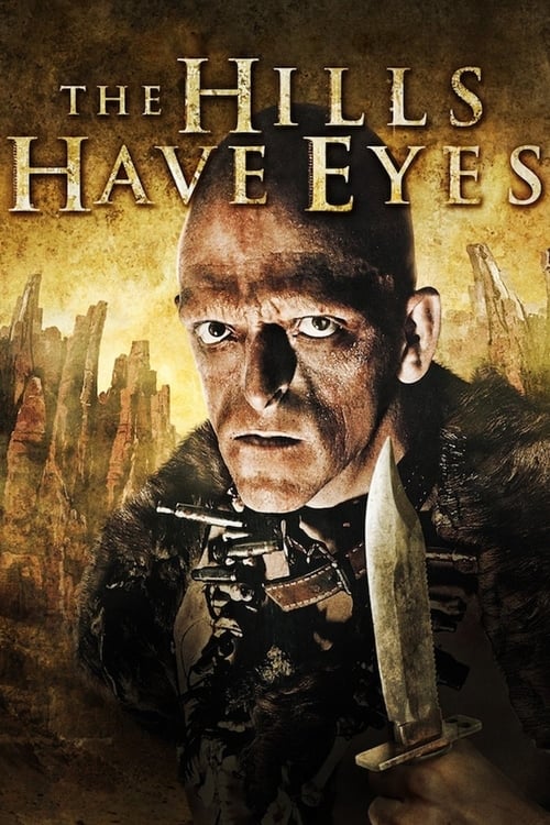 The Hills Have Eyes - Movie Poster The Hills Have Eyes - Movie Poster