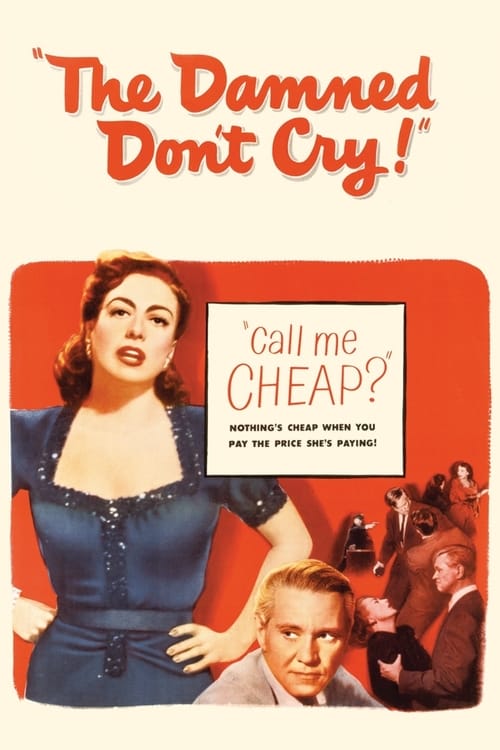 The Damned Don't Cry - Movie Poster
