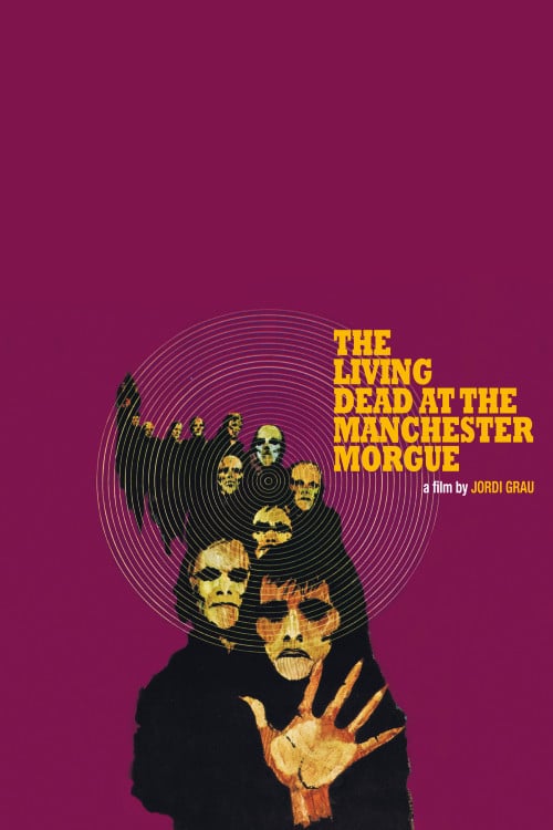 The Living Dead at Manchester Morgue - Movie Poster The Living Dead at Manchester Morgue - Movie Poster