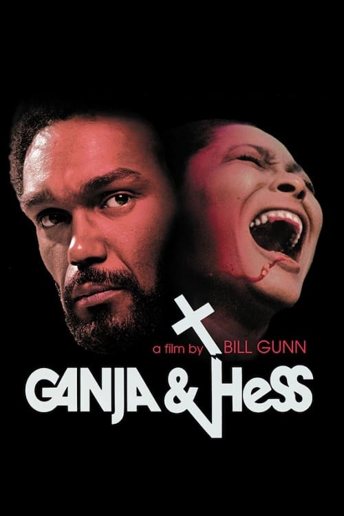 Ganja & Hess - Movie Poster Ganja & Hess - Movie Poster