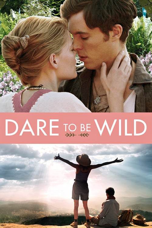Dare to Be Wild - Movie Poster Dare to Be Wild - Movie Poster