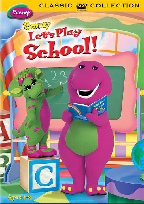 Barney: Let's Play School! - Movie Poster Barney: Let's Play School! - Movie Poster