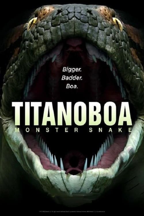 Titanoboa: Monster Snake - Movie Poster Titanoboa: Monster Snake - Movie Poster