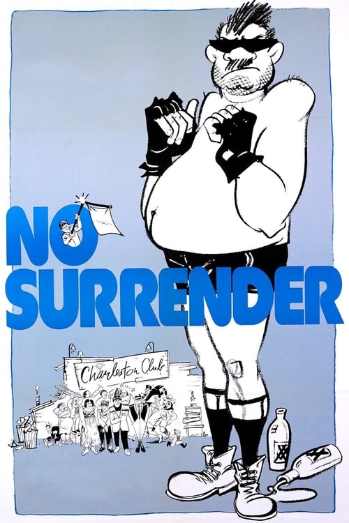 No Surrender - Movie Poster No Surrender - Movie Poster