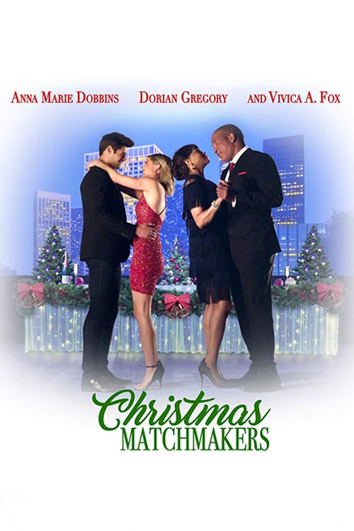 Christmas Matchmakers - Movie Poster Christmas Matchmakers - Movie Poster