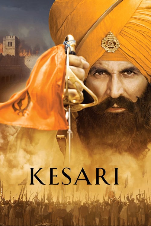 Kesari - Movie Poster Kesari - Movie Poster