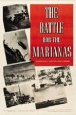 The Battle for the Marianas - Movie Poster The Battle for the Marianas - Movie Poster