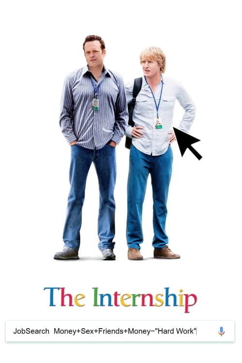 The Internship - Movie Poster The Internship - Movie Poster