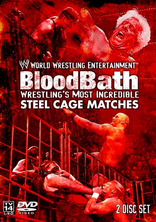 WWE: Bloodbath - Wrestling's Most Incredible Steel Cage Matches - Movie Poster WWE: Bloodbath - Wrestling's Most Incredible Steel Cage Matches - Movie Poster