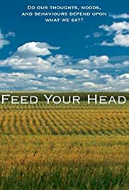 Feed Your Head - Movie Poster Feed Your Head - Movie Poster